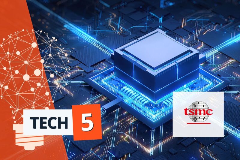  Tech 5: TSMC Gets US$6.6 Billion Biden Admin Grant, Bitcoin Price Hits New All-time High