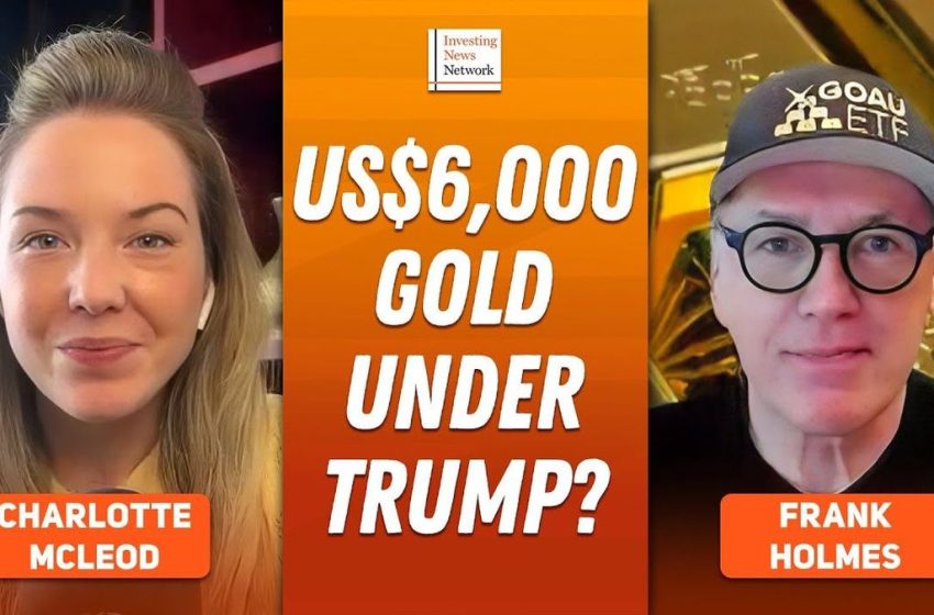 Frank Holmes: Gold to US$6,000 “Easily,” Silver’s US$100 Potential